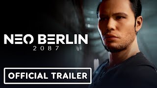 Neo Berlin 2087  Official Gamescom 2023 Story and Gameplay Trailer [upl. by Eada]