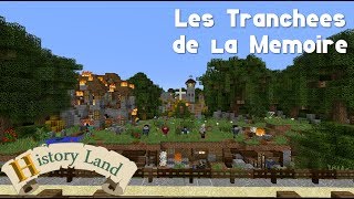 HISTORY LAND  Spectacle  Les Tranchées De La Mémoire  Minecraft [upl. by Selry385]