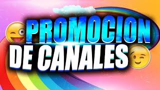 🔴Promo De Canales De Suscriptores En Directo 🏅 [upl. by Ahsina]