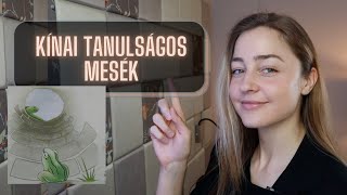 KÍNAI TANULSÁGOS MESÉK 1 [upl. by Ociredef830]