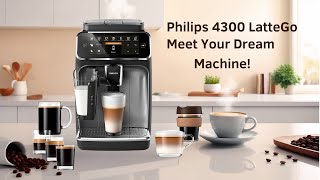 Philips 4300 Latte Go Super Auto Espresso Machine Review 2024 [upl. by Meluhs]