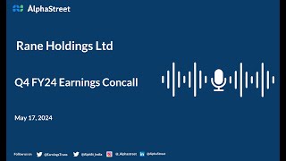 Rane Holdings Ltd Q4 FY202324 Earnings Conference Call [upl. by Lasonde546]