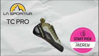 Why The La Sportiva TC PRO Climbing Shoe is a Staff Favorite [upl. by Worrad]