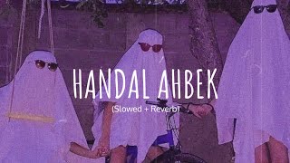 Vietsub  Lyric Issam Alnajjar  Handal Ahbek Slowed  Music Tik Tok [upl. by Way]