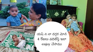 మోనీ వాళ్ళు తిరుమల వెళ్తూ యష్ ని నాతో 4 రోజులు వదిలి వెళ్లారు  నేను ఎలా చూసుకున్నాను Vlog [upl. by Chere]