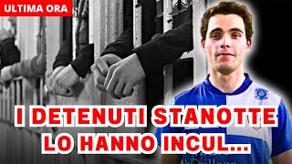 TRAGICA NOTIZIA FILIPPO TURETTA I DETENUTI NELLA NOTTE LO HANNO INCUL [upl. by Linn]