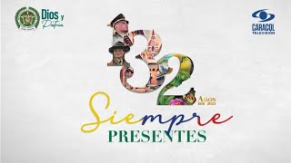 EnVivo  132 Años Siempre Presentes [upl. by Ahsinrev]