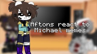 Aftons react to Michael Memes  Angst  Part 1  RubyRules [upl. by Ymaral]