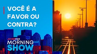 HORÁRIO de VERÃO vai VOLTAR SAIBA MAIS [upl. by Wharton]