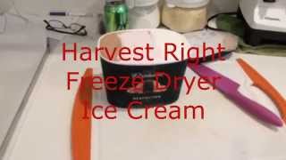 Harvest Right Freeze Dryer  Ice Cream [upl. by Sirrap515]