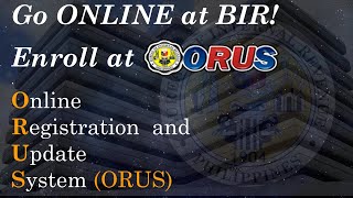 BIR UPDATE 2023 Exploring ORUSOnline Registration Update System and learn the benefits of using it [upl. by Aliehc]