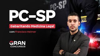 Concurso PC SP  Gabaritando Medicina Legal com Francisco Helmer [upl. by Marci]