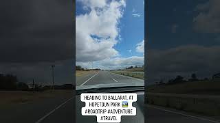 Heading to Ballarat at Hopetoun Park 🏞️ roadtrip adventure travel [upl. by Flavia]