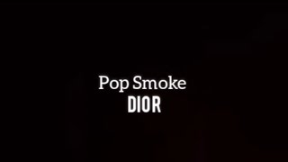 Pop SmokeDior Lyrics [upl. by Edyaw402]