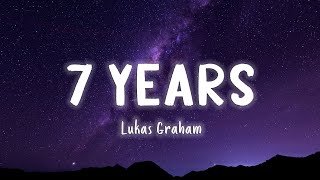 7 Years  Lukas Graham LyricsVietsub [upl. by Ylnevaeh]