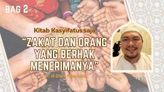 8 golongan penerima zakat rukun islam yang ke 3 Kitab Kasyifatussaja [upl. by Caundra]