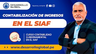 Contabilización de Ingresos en el SIAF [upl. by Orvan496]