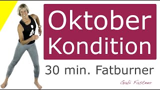 🍁 30 min Oktober Kondition  FatburnerTraining ohne Geräte im Stehen für Fortgeschrittene [upl. by Ardnu]