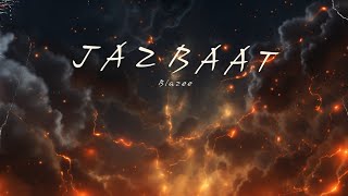 BLAZEE  JAZBAAT  PROD BY FB420  TalhaAnjum [upl. by Buote]