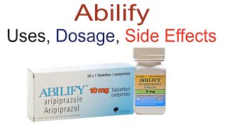 Understanding Abilify Uses Dosage and Side Effects [upl. by Euqilegna]