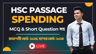 HSC Textbook Passage Spending with MCQ amp Short Question  রাজশাহী বোর্ড ২০২৪  যশোর বোর্ড ২০২৪ [upl. by Sumedocin]