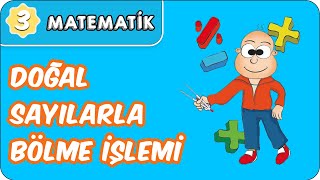 Doğal Sayılarla Bölme İşlemi  3Sınıf Matematik evokul Kampı [upl. by Valenta225]