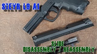 Steyr L9 C9 A1 Slide disassembly and reassembly [upl. by Ibrahim]