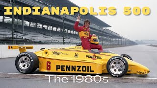 Indianapolis 500  The 1980s [upl. by Henke]