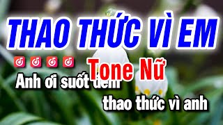 Karaoke Thao Thức Vì Em Nhạc Sống Tone Nữ  Beat Mai Lan [upl. by Brasca]