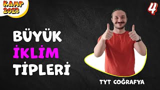 Ä°KLÄ°M BÄ°LGÄ°SÄ°  BÃœYÃœK Ä°KLÄ°M TÄ°PLERÄ° TYT COÄRAFYA KONU ANLATIMI 3 ğŸ“ŒKamp 2023 ğŸ“‚ PDF kodlamalarla [upl. by Asyal362]