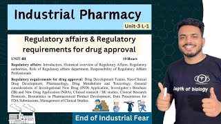 Regulatory Affairs  Regulatory requirements for drug approval  industrial pharmacy 7th sem unit 3 [upl. by Whall]