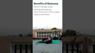 Balasana benefits of Balasana yoga asanas pose ytshorts flexibility yoga morningyoga fitnes [upl. by Silvie783]