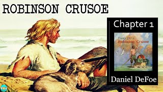 Robinson Crusoe  Ch 1 🎧 Audiobook with Scrolling Text 📖 Ion VideoBook [upl. by Dirgni]