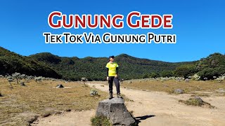 Tek Tok Gunung Gede Via Gunung Putri [upl. by Vittorio527]