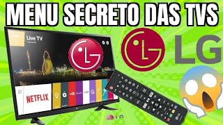 Como Acessar os Menu Secreto da SmarTv LG sem erros [upl. by Bosson980]