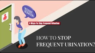 8 Ways To Stop Frequent Urination At Night Nocturia [upl. by Novj305]