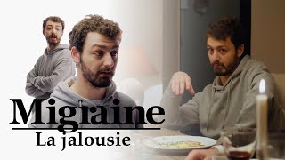 Migraine de Roman Frayssinet  La jalousie  Clique à 20h25 en clair sur CANAL [upl. by Goodrow]