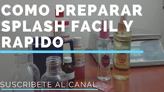 ¡Aprende a Preparar Splash Original para tu Hogar amp Vehículo [upl. by Legna]