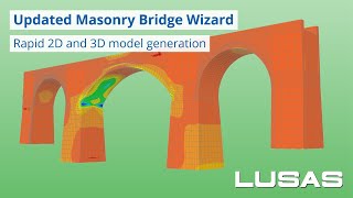 Updated LUSAS Masonry Bridge Wizard [upl. by Seyer]