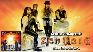 Zenobia  Supernova Álbum Completo 2015 [upl. by Fernandez266]