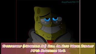 Spongeswap Undertale AU  Hell or high water Bibulus MMG Nightcore v12 By maskguyd [upl. by Aicnarf]