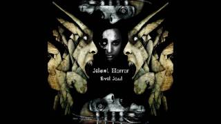 Silent Horror  Evil Soul 2005 [upl. by Malas]