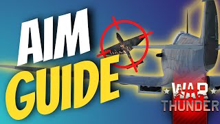 How To Get Better Aim In War Thunder FAST Every Players Guide [upl. by Ianteen]