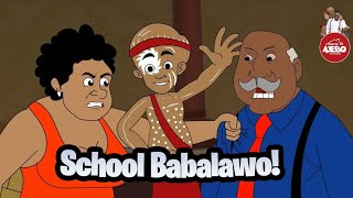 School Babalawo [upl. by Saile365]