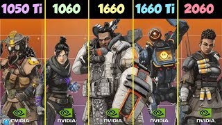 GTX 1050 Ti vs GTX 1060 vs 1660 vs 1660 Ti vs RTX 2060 Apex Legends [upl. by Lezah]