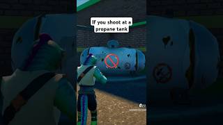 If you shoot at a propane tank shorts fortnite [upl. by Azirb573]