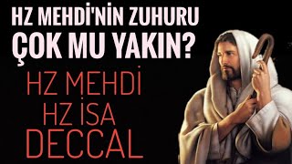 Hz Mehdi Aleyhisselâmın Zuhuru Çok Mu Yakın Zuhur ettiğinde dünyada neler yaşanacakMutlaka izle [upl. by Milburn903]