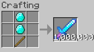 Minecraft But Crafting Is Multiplied By 1000000 [upl. by Naldo]