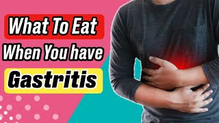 Best Foods For Gastritis Treatment  What To Eat When You Have Gastritis  Best Dietnormalives [upl. by Gnart695]