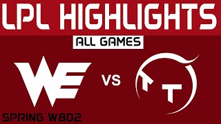 WE vs TT Highlights ALL GAMES LPL Spring Split 2024 Team WE vs TT Gaming by Onivia [upl. by Cross160]